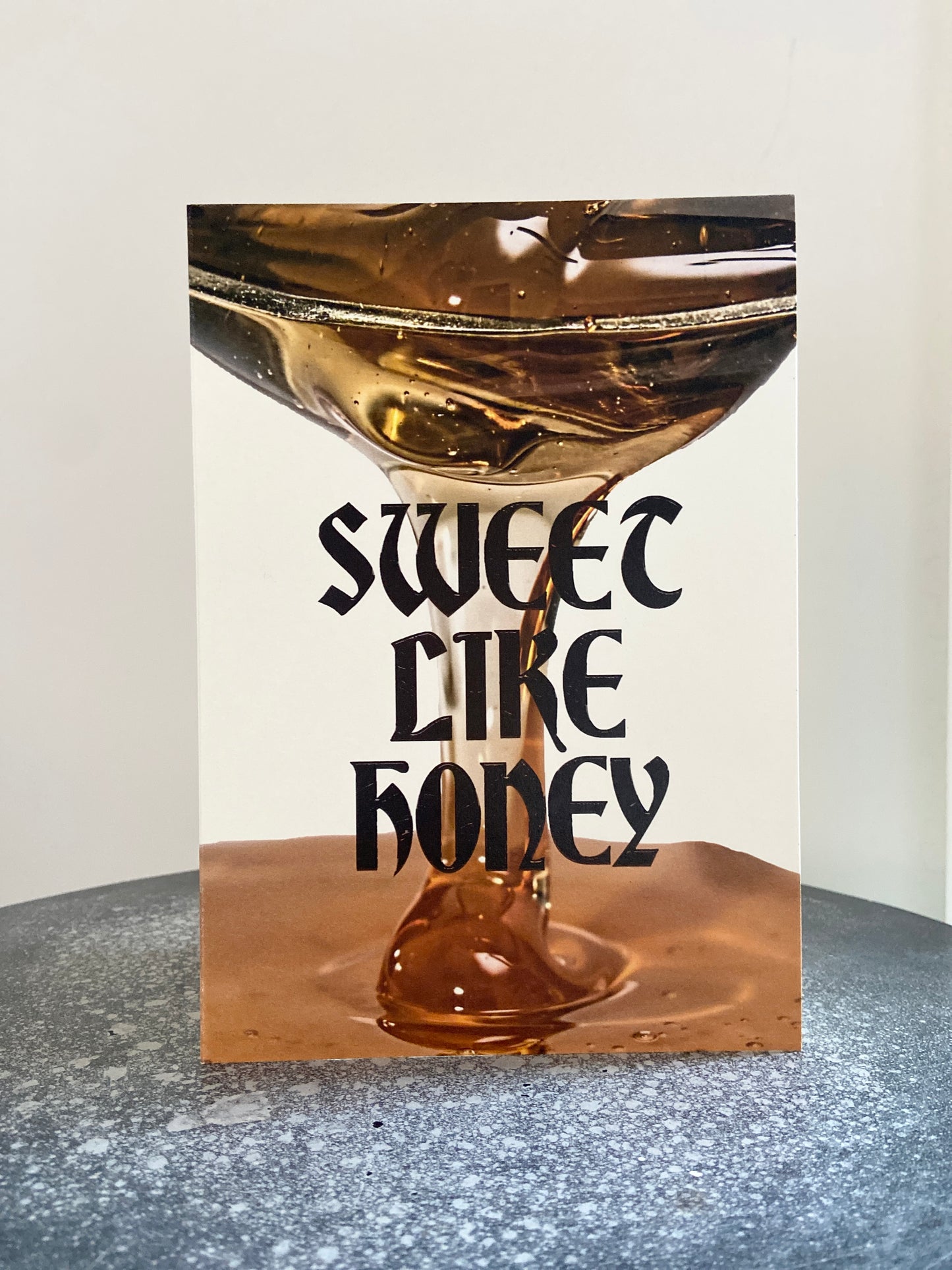 'Sweet Like Honey'